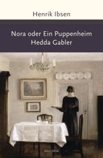 Nora oder Ein Puppenheim / Hedda Gabler Cover des Buches Nora oder Ein Puppenheim / Hedda Gabler (ISBN: 9783730601686)