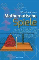 Mathematische Spiele Cover des Buches Mathematische Spiele (ISBN: 9783730605639)