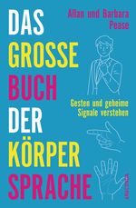 Das große Buch der Körpersprache Cover des Buches Das große Buch der Körpersprache (ISBN: 9783730608951)