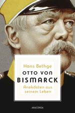 Otto von Bismarck Cover des Buches Otto von Bismarck (ISBN: 9783730609668)