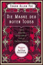 Die Maske des roten Todes und andere geheimnisvolle Erzählungen Cover des Buches Die Maske des roten Todes und andere geheimnisvolle Erzählungen (ISBN: 9783730614488)
