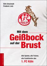 Mit dem Geißbock auf der Brust Cover des Buches Mit dem Geißbock auf der Brust (ISBN: 9783730700471)