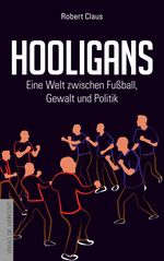 Hooligans Cover des Buches Hooligans (ISBN: 9783730703540)
