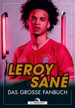 Leroy Sane Cover des Buches Leroy Sane (ISBN: 9783730705414)