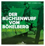 Der Büchsenwurf vom Bökelberg Cover des Buches Der Büchsenwurf vom Bökelberg (ISBN: 9783730705810)
