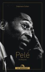 Pelé Cover des Buches Pelé (ISBN: 9783730706657)