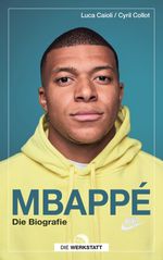 Mbappé Cover des Buches Mbappé (ISBN: 9783730706688)