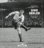 Uwe Seeler Cover des Buches Uwe Seeler (ISBN: 9783730706763)