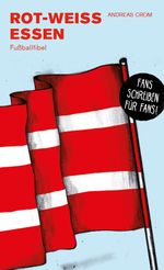 Rot-Weiss Essen Cover des Buches Rot-Weiss Essen (ISBN: 9783730817483)