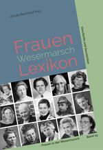 Frauenlexikon Wesermarsch Cover des Buches Frauenlexikon Wesermarsch (ISBN: 9783730817681)
