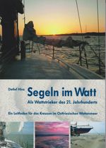 Segeln im Watt Cover des Buches Segeln im Watt (ISBN: 9783730817759)