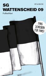 Wattenscheid 09 Cover des Buches Wattenscheid 09 (ISBN: 9783730818756)