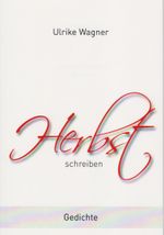 Herbstschreiben Cover des Buches Herbstschreiben (ISBN: 9783730820186)