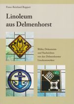 Linoleum aus Delmenhorst Cover des Buches Linoleum aus Delmenhorst (ISBN: 9783730820926)