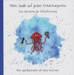 Kleine Qualle auf großer Entdeckungsreise Cover des Buches Kleine Qualle auf großer Entdeckungsreise (ISBN: 9783730821541)