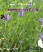 Unterwegs ins Glück Cover des Buches Unterwegs ins Glück (ISBN: 9783730952504)