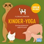 FamilyFlow. Kinder-Yoga. Ein Bauernhof-Abenteuer Cover des Buches FamilyFlow. Kinder-Yoga. Ein Bauernhof-Abenteuer (ISBN: 9783731312635)