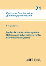 Methodik zur Nutzenanalyse und Optimierung sicherheitsrelevanter Fahrerassistenzsysteme Cover des Buches Methodik zur Nutzenanalyse und Optimierung sicherheitsrelevanter Fahrerassistenzsysteme (ISBN: 9783731501763)