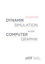 Dynamiksimulation in der Computergraphik Cover des Buches Dynamiksimulation in der Computergraphik (ISBN: 9783731502043)