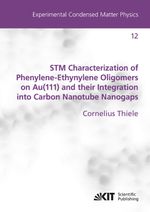 STM Characterization of Phenylene-Ethynylene Oligomers on Au(111) and their Integration into Carbon Nanotube Nanogaps Cover des Buches STM Characterization of Phenylene-Ethynylene Oligomers on Au(111) and their Integration into Carbon Nanotube Nanogaps (ISBN: 9783731502357)