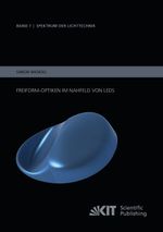 Freiform-Optiken im Nahfeld von LEDs Cover des Buches Freiform-Optiken im Nahfeld von LEDs (ISBN: 9783731502517)