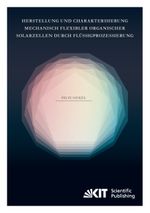 Herstellung und Charakterisierung mechanisch flexibler organischer Solarzellen durch Flüssigprozessierung Cover des Buches Herstellung und Charakterisierung mechanisch flexibler organischer Solarzellen durch Flüssigprozessierung (ISBN: 9783731503996)