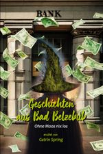 Geschichten aus Bad Belzebub Cover des Buches Geschichten aus Bad Belzebub (ISBN: 9783731615682)