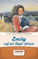 Emily auf der High-School Cover des Buches Emily auf der High-School (ISBN: 9783732009084)
