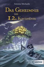 Das Geheimnis des 12. Kontinents Cover des Buches Das Geheimnis des 12. Kontinents (ISBN: 9783732010936)