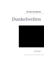 Dunkelwelten Cover des Buches Dunkelwelten (ISBN: 9783732232123)