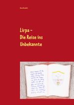 Lirpa Cover des Buches Lirpa (ISBN: 9783732246847)