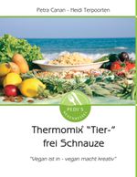 Thermomix “Tier-” frei Schnauze Cover des Buches Thermomix “Tier-” frei Schnauze (ISBN: 9783732248780)