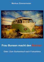 Frau Bunsen macht den Brenner Cover des Buches Frau Bunsen macht den Brenner (ISBN: 9783732262328)