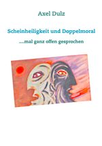 Scheinheiligkeit und Doppelmoral Cover des Buches Scheinheiligkeit und Doppelmoral (ISBN: 9783732280537)