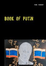 Book of Putin Cover des Buches Book of Putin (ISBN: 9783732282623)