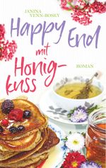 Happy End mit Honigkuss Cover des Buches Happy End mit Honigkuss (ISBN: 9783732293124)