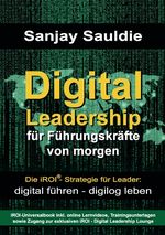 Digital Leadership für Führungskräfte von morgen Cover des Buches Digital Leadership für Führungskräfte von morgen (ISBN: 9783732299140)