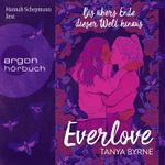 Everlove – Bis übers Ende dieser Welt hinaus Cover des Buches Everlove – Bis übers Ende dieser Welt hinaus (ISBN: 9783732406593)