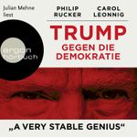 Trump gegen die Demokratie – »A Very Stable Genius« Cover des Buches Trump gegen die Demokratie – »A Very Stable Genius« (ISBN: 9783732418046)