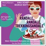 Randale, Randale, Trekkingsandale Cover des Buches Randale, Randale, Trekkingsandale (ISBN: 9783732458295)