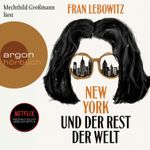 New York und der Rest der Welt Cover des Buches New York und der Rest der Welt (ISBN: 9783732458578)