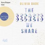 The Secrets we share Cover des Buches The Secrets we share (ISBN: 9783732459070)