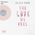 The Love we feel Cover des Buches The Love we feel (ISBN: 9783732459087)
