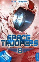 Space Troopers - Folge 8 Cover des Buches Space Troopers - Folge 8 (ISBN: 9783732510313)