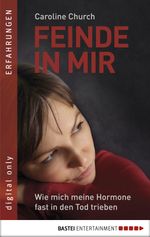 Feinde in mir Cover des Buches Feinde in mir (ISBN: 9783732515271)