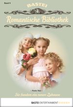 Romantische Bibliothek - Folge 9: Sie fanden ein neues Zuhause Cover des Buches Romantische Bibliothek - Folge 9: Sie fanden ein neues Zuhause (ISBN: 9783732516469)