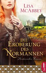 Die Eroberung des Normannen Cover des Buches Die Eroberung des Normannen (ISBN: 9783732517022)