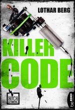 Killercode Cover des Buches Killercode (ISBN: 9783732520176)