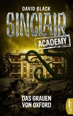 Sinclair Academy - 05 Cover des Buches Sinclair Academy - 05 (ISBN: 9783732529230)