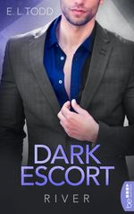 Dark Escort - River Cover des Buches Dark Escort - River (ISBN: 9783732532834)